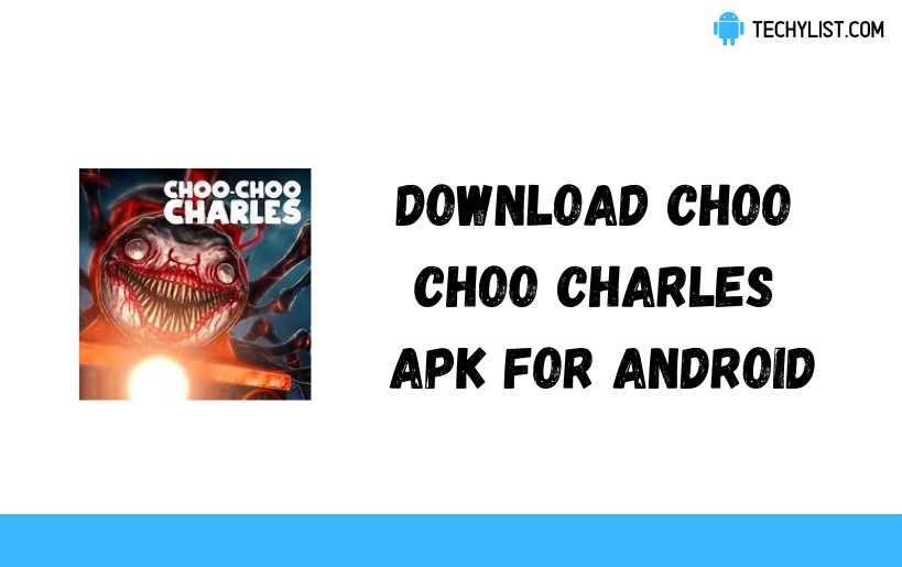 Choo Choo Charles APK