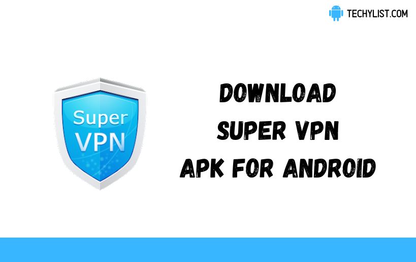 SuperVPN APK